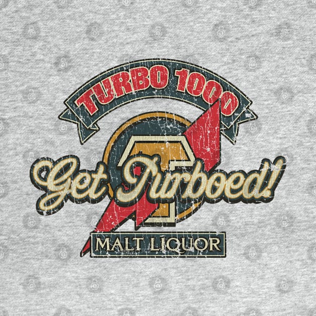 Turbo 1000 Malt Liquor 1988 by JCD666